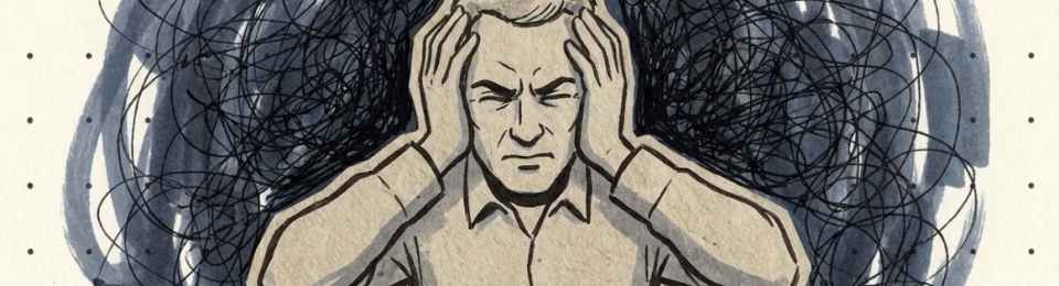 A marker illustration of a middle-aged man holding his head with both hands, eyes tightly closed in distress or overwhelm, surrounded by a heavy, chaotic cloud of dark scribbles against a dotted grid background.